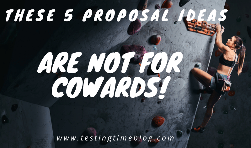 These 5 proposal ideas are not for cowards with a woman rock climbing in the background