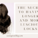 The Secret to Having Longer and More Luscious Locks