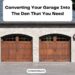 Converting Your Garage Into The Den That You Need