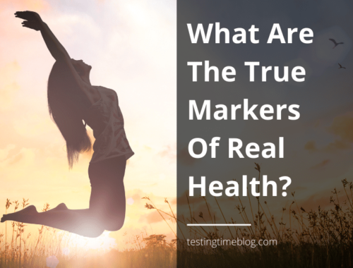 What Are The True Markers Of Real Health?