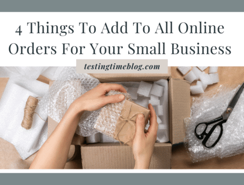 4 Things To Add To All Online Orders For Your Small Business