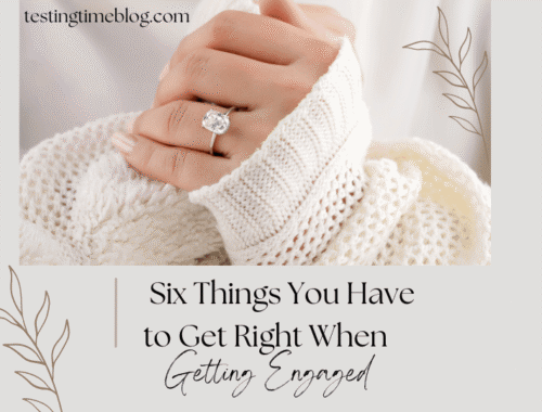 Six Things You Have to Get Right When Getting Engaged