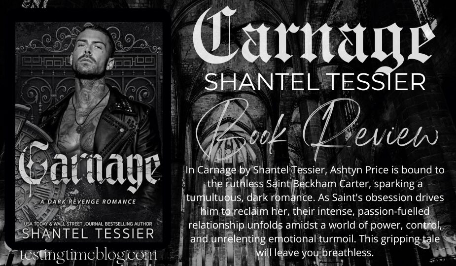 Carnage by Shantel Tessier - (L.O.R.D.S #5): A Dark and Passionate Rollercoaster of Emotions
