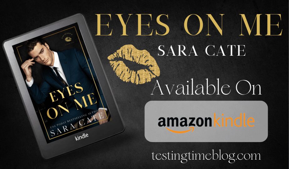 Eyes On Me by Sara Cate Kindle Review