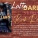 Latte Darling by S J Tilly - Darling #2 - A Heartwarming and Steamy Read