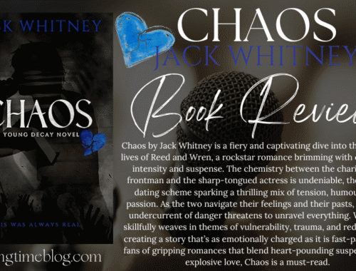 Chaos by Jack Whitney (Young Decay #1) - A Thrilling Ride into Rockstars, Romance, and Unspoken Vulnerabilities