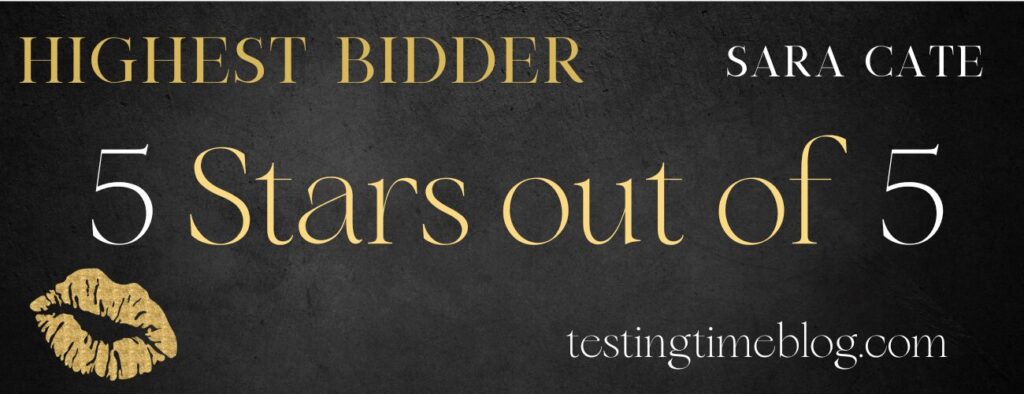 Highest Bidder by Sara Cate Stars