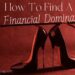 How To Find A Financial Dominatrix - Starting A FinDom Relationship
