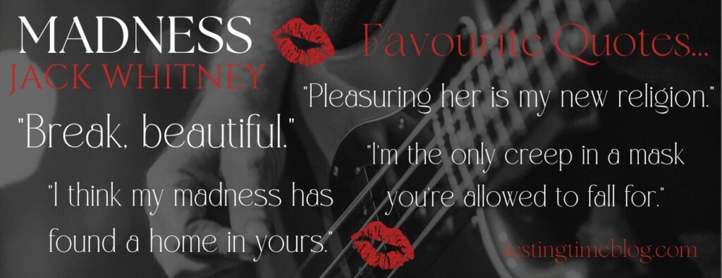 Madness by Jack Whitney Favourite Quotes