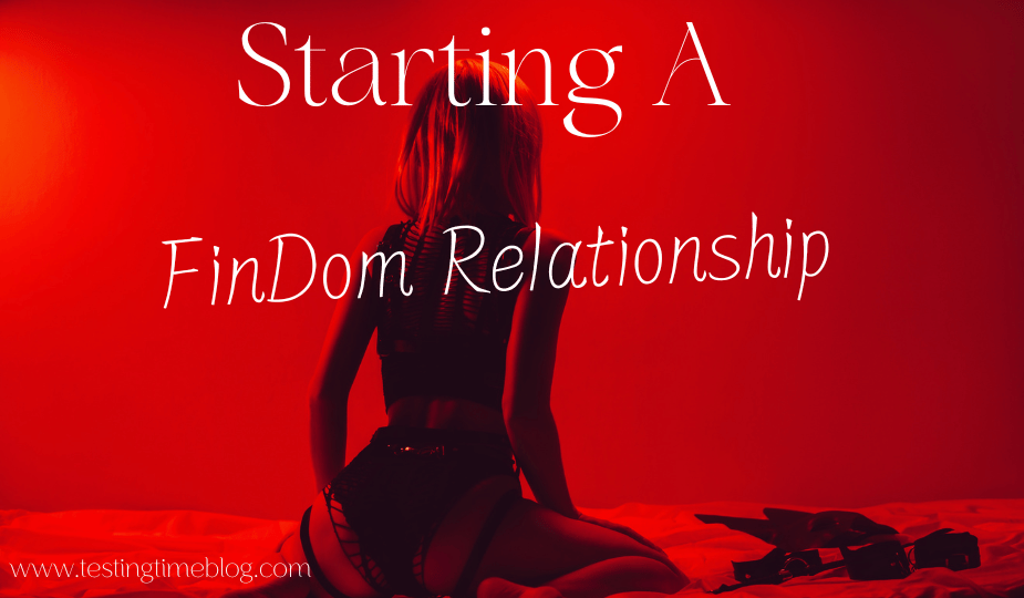 Starting a findom relationship