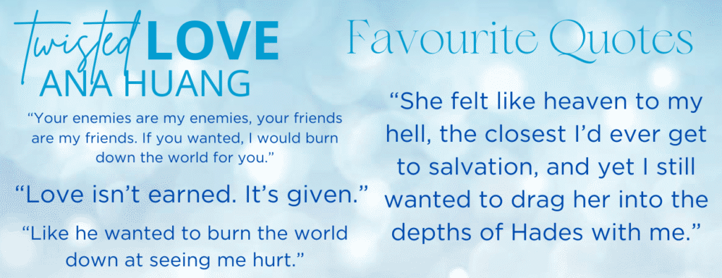 Twisted Love by Ana Huang Favourite Quotes
