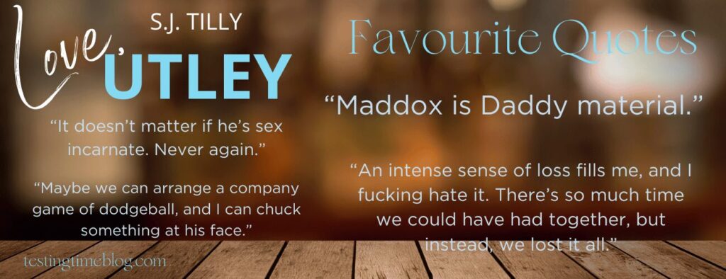 Love Utley by SJ Tilly Favourite Quotes