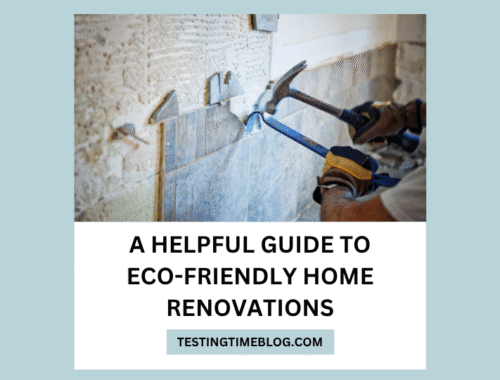 A Helpful Guide to Eco-Friendly Home Renovations
