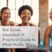 Bra Styles, Decoded: A Practical Guide to What Works, When