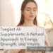 Tongkat Ali Supplements: A Natural Approach to Energy, Strength, and Vitality