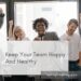 Keep Your Team Happy And Healthy